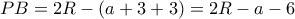 PB=2R-(a+3+3)= 2R-a-6