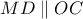 MD\parallel OC