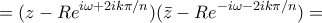 \displaystyle{ =(z- Re^{i \omega + 2ik\pi / n})(\bar {z}- Re^{-i\omega-2ik\pi / n} )=