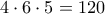 4\cdot6\cdot5=120