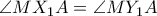 \angle MX_1A=\angle MY_1A