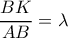 \dfrac{BK}{AB}=\lambda 