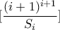 \displaystyle{[\frac{(i+1)^{i+1}}{S_i}]