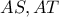AS , AT 