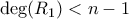 \deg(R_1)<n-1