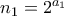 n_1=2^{a_1}