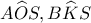 A\widehat OS, B\widehat KS