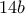 \displaystyle{14b}