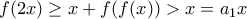 f(2x)\geq x+f(f(x))>x=a_1 x