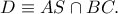 D \equiv AS \cap BC.