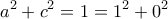 \displaystyle{a^2 +c^2 =1=1^2 +0^2}