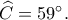 \widehat C=59^\circ. \widehat C=59^\circ.