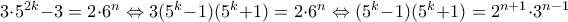 3 \cdot 5^{2k}-3=2 \cdot 6^n \Leftrightarrow 3(5^k-1)(5^k+1)=2 \cdot 6^n \Leftrightarrow (5^k-1)(5^k+1)=2^{n+1} \cdot 3^{n-1}