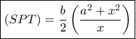 \boxed{(SPT) = \frac{b}{2}\left( {\frac{{{a^2} + {x^2}}}{x}} \right)}