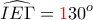 \displaystyle{\widehat{IE\Gamma} = {\color{red}1}30^o}