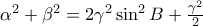 \alpha^{2}+\beta ^{2}=2\gamma ^{2}\sin ^{2}{B}+\frac{\gamma ^{2}}{2}