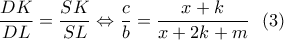\dfrac{{DK}}{{DL}} = \dfrac{{SK}}{{SL}} \Leftrightarrow \dfrac{c}{b} = \dfrac{{x + k}}{{x + 2k + m}}\,\,\,\left( 3 \right)
