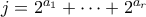 j = 2^{a_1} + \cdots + 2^{a_r}