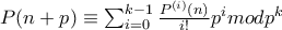 P(n+p) \equiv \sum_{i=0}^{k-1}\frac{P^{(i)}(n)}{i!}p^i modp^k