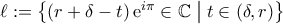 \ell:=\big\{(r+\delta-t)\,{\rm{e}}^{i\pi}\in{\mathbb{C}}\;\big|\; t\in(\delta,r)\big\}