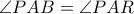 \angle PAB=\angle PAR