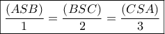 \boxed{\frac{{\left( {ASB} \right)}}{1} = \frac{{\left( {BSC} \right)}}{2} = \frac{{\left( {CSA} \right)}}{3}}