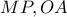 MP,OA