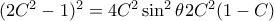 (2C^2 -1)^2 = 4C^2 \sin ^2  \theta 2C^2 (1-C) (2C^2 -1)^2 = 4C^2 \sin ^2  \theta 2C^2 (1-C)