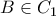 \displaystyle{B\in{C_1}}