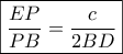 \boxed{\frac{{EP}}{{PB}} =  
\frac{c}{{2BD}}}