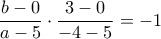 \dfrac {b-0}{a-5}\cdot \dfrac {3-0}{-4-5}=-1