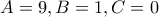 A=9, B=1, C=0