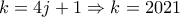 k=4j+1\Rightarrow k=2021