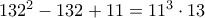 132^2-132+11=11^3\cdot 13