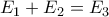 E_{1}+E_{2}=E_{3}