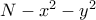 N-x^2-y^2