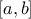 \left[ a,b \right]