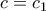 c=c_1