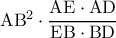 \rm AB^2\cdot \dfrac{AE\cdot AD}{EB\cdot BD}