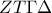 ZT\Gamma \Delta