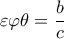  \displaystyle \varepsilon \varphi \theta  = \frac{b}{c}