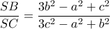 \displaystyle \frac{{SB}}{{SC}} = \frac{{3{b^2} - {a^2} + {c^2}}}{{3{c^2} - {a^2} + {b^2}}}