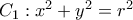 C_1:x^2+y^2=r^2