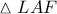 \vartriangle LAF
