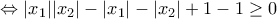 \Leftrightarrow |x_{1}||x_{2}| - |x_{1}| - |x_{2}| + 1 - 1 \geq 0
