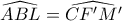 \widehat{ABL}=\widehat{CF'M'}
