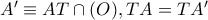 A'\equiv AT\cap (O),TA=TA'