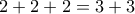 2+2+2=3+3