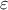 \displaystyle{\varepsilon}