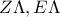 Z\Lambda ,E\Lambda